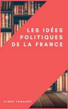 Les idées politiques de la France