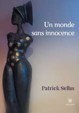 Un monde sans innocence