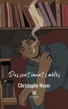Des sentiments mêlés
