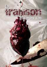 La trahison