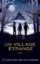 Un village étrange