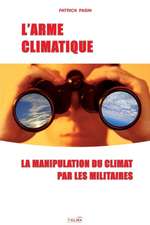 L'Arme climatique