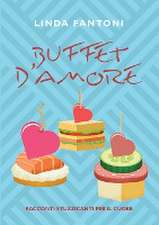 Buffet d'amore