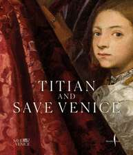 Titian and Save Venice