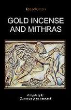 Gold Incense and Mithras: A mystery for Commissioner Innocenti