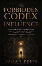 The Forbidden Codex of Influence
