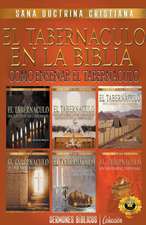 El Tabernáculo en la Biblia