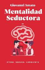 Mentalidad Seductora