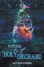 Witches of Holy Orchard