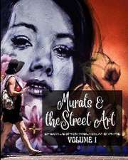 Murals and The Street Art in Special Edition Black and White