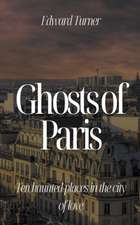 Ghosts of Paris