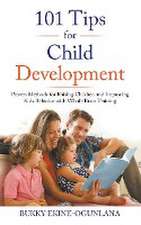 101 Tips for Child Development