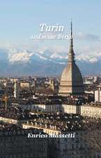 Massetti, E: Turin Und Seine Berge