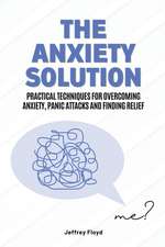 Floyd, J: Anxiety Solution