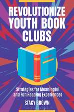 Revolutionize Youth Book Clubs