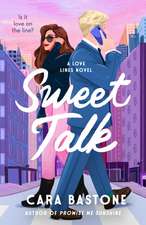 Sweet Talk