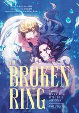 The Broken Ring, Volume 4
