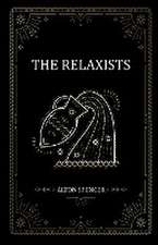 The Relaxists