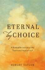 Eternal by Choice