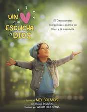 Un Corazón Que Escucha a Dios: 15 Devocionales Maravillosos a Cerca de Dios Y La Sabiduría Volume 1