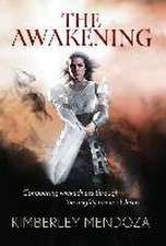 The Awakening: Conquering Wickedness through the mighty name of Jesus