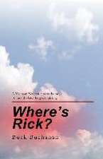 Where's Rick?