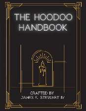 The Hoodoo Handbook