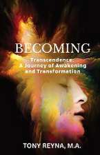 Becoming