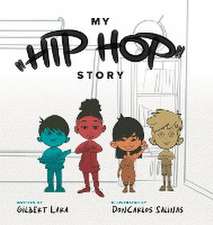 My Hip Hop Story