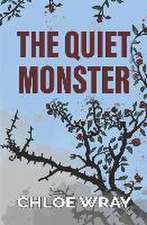 The Quiet Monster