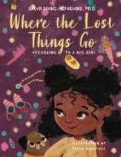 Where The Lost Things Go