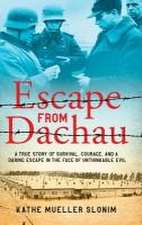 Escape from Dachau