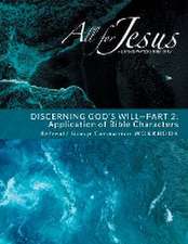 Discerning God's Will - 2