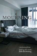 MOURNING