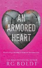 An Armored Heart