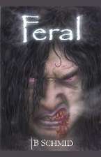 Feral