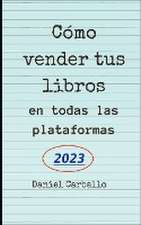 Cómo Vender Tus Libros en todas las Plataformas