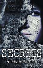 Kelso, M: Secrets