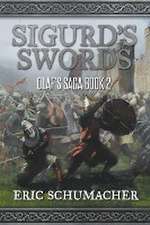 Schumacher, E: Sigurd's Swords