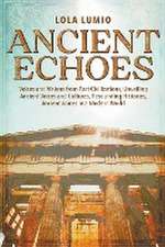 Ancient Echoes