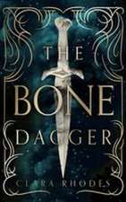 The Bone Dagger