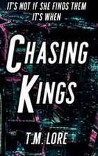 Chasing Kings