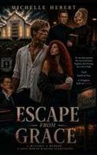 Escape From Grace
