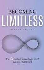 Becoming Limitless