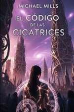 El codigo de las cicatrices