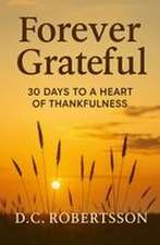 Forever Grateful