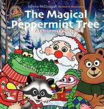 The Magical Peppermint Tree