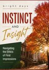 Instinct and Insight
