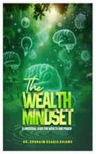 THE WEALTH MINDSET