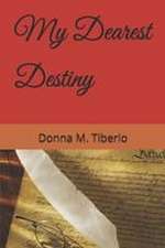 My Dearest Destiny